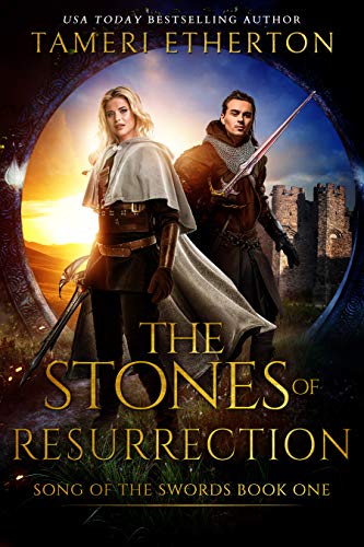 The Stones of Resurrection (Song of the Swords Book 1) on Kindle