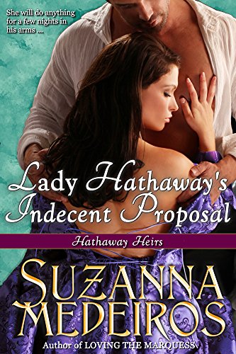 Lady Hathaway's Indecent Proposal (Hathaway Heirs Book 1) on Kindle