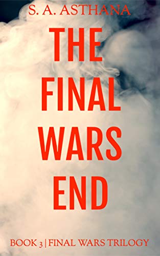 The Final Wars Begin (Final Wars Trilogy Book 1) on Kindle