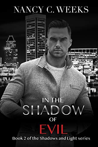 In the Shadow of Evil Book 2 (Shadows and Light) on Kindle
