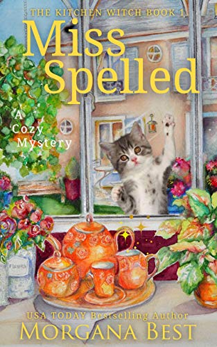 Miss Spelled: Cozy Mystery (The Kitchen Witch Book 1) on Kindle