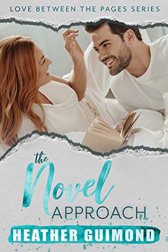 The Novel Approach (A Love Between the Pages Novel Book 1) on Kindle