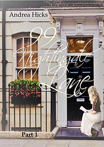 99 Nightingale Lane (Nightingale Lane Series Part 1) on Kindle