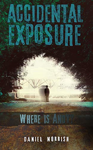 Accidental Exposure: Where is Andy? on Kindle