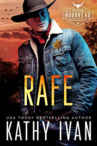 Rafe (Texas Boudreau Brotherhood Book 1) on Kindle