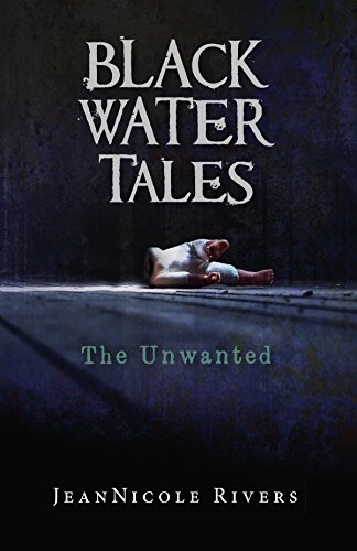 The Unwanted (Black Water Tales Book 2) on Kindle