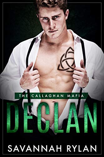 Declan (The Callaghan Mafia Book 1) on Kindle