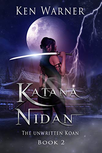 Katana Shodan: The Scroll of the Five Masters (The Katana Series Book 1) on Kindle