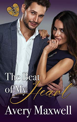 The Beat of My Heart (A Broken Hearts Novel Book 2) on Kindle