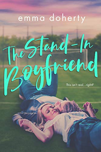 The Stand-In Boyfriend (Grove Valley High Series Book 1) on Kindle
