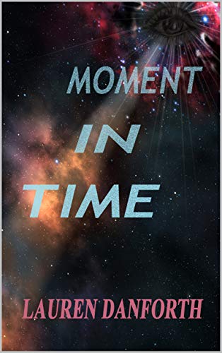 Moment In Time on Kindle