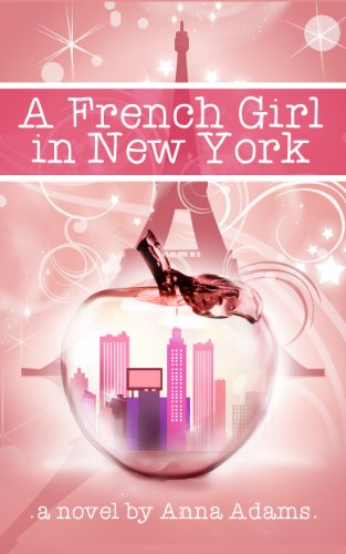 A French Girl in New York (The French Girl Series Book 1) on Kindle