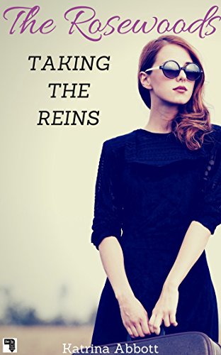 Taking The Reins (The Rosewoods Book 1) on Kindle