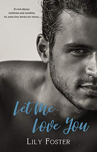 Let Me Love You on Kindle