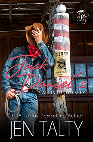 Jack Daniel’s (It's all in the Whiskey Book 3) on Kindle