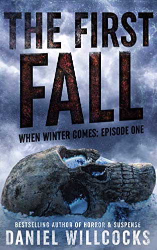 The First Fall (When Winter Comes Book 1) on Kindle