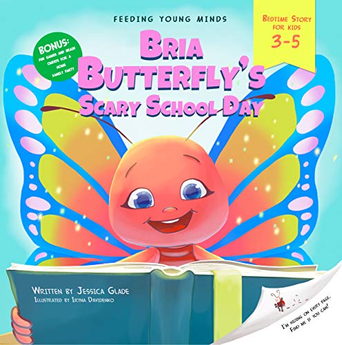 Bria Butterfly’s Scary School Day (Feeding Young Minds Book 2) on Kindle