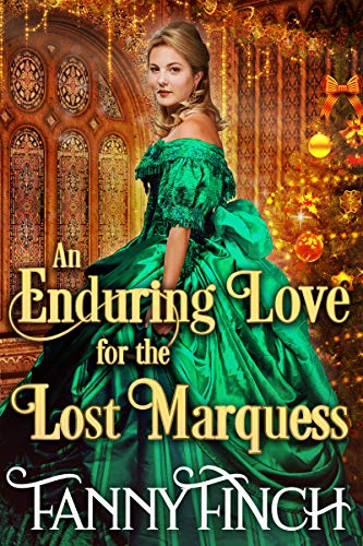 An Enduring Love for the Lost Marquess on Kindle