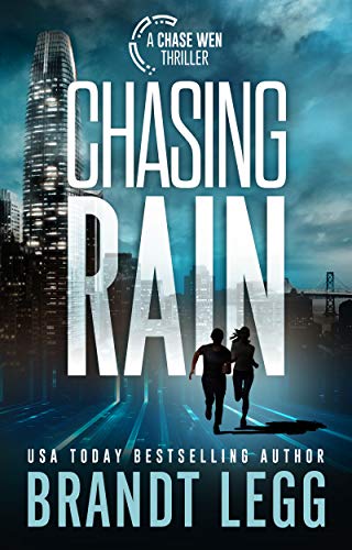 Chasing Rain (Chase Wen Thriller) on Kindle