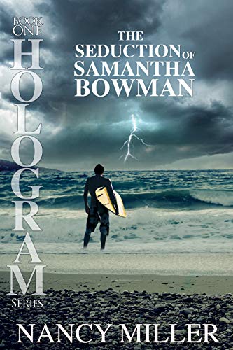 Hologram: The Seduction of Samantha Bowman on Kindle