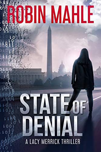 State of Denial (A Lacy Merrick Thriller Book 1) on Kindle