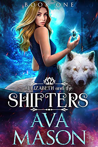 Elizabeth and the Shifters on Kindle