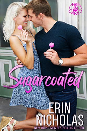 Sugarcoated (Hot Cakes Book 1) on Kindle