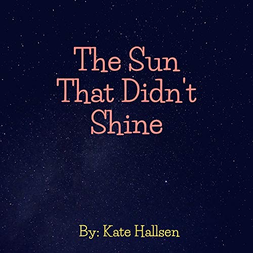 The Sun That Didn't Shine on Kindle