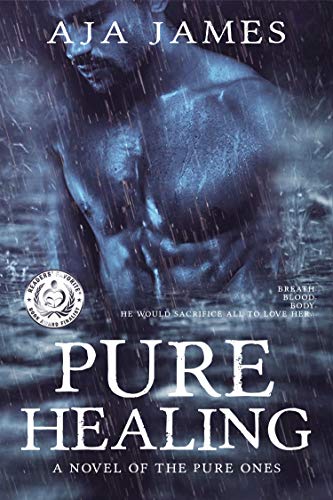 Pure Healing: A Novel of the Pure Ones (Pure/Dark Ones Book 1) on Kindle