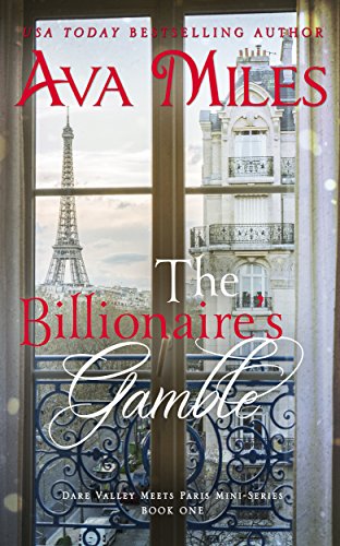 The Billionaire's Gamble (Dare Valley Meets Paris Book 1) on Kindle