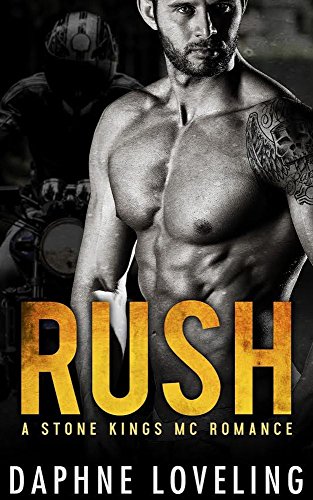 RUSH (Stone Kings Motorcycle Club Book 1) on Kindle