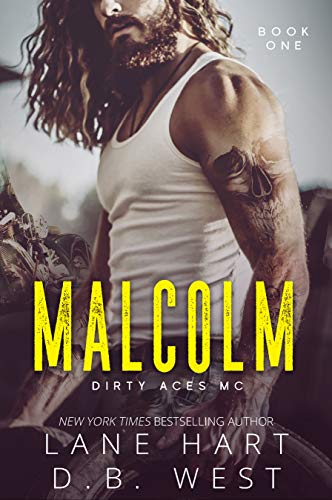 Malcolm (Dirty Aces MC Book 1) on Kindle