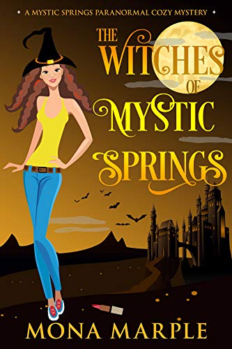The Ghosts of Mystic Springs (A Mystic Springs Paranormal Cozy Mystery) on Kindle