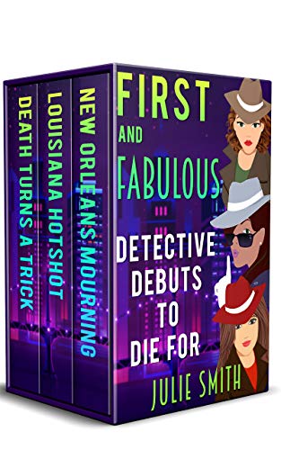 First and Fabulous: Detective Debuts To Die For on Kindle