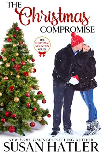 The Christmas Compromise (Christmas Mountain Clean Romance Series Book 3) on Kindle