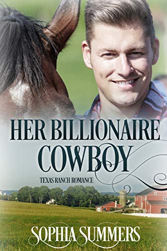 Her Billionaire Cowboy (Texas Ranch Romance Book 1) on Kindle