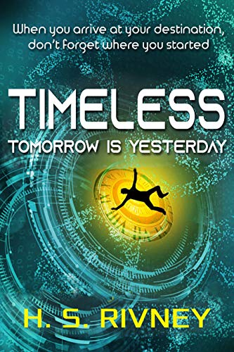 Timeless: Tomorrow is Yesterday (The Jackson Saga Book 5) on Kindle