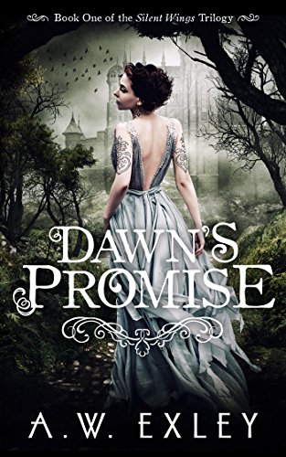 Dawn's Promise (Silent Wings Book 1) on Kindle