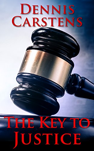 The Key to Justice (A Marc Kadella Legal Mystery Book 1) on Kindle