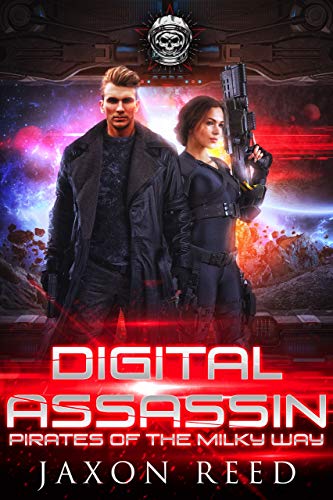 Digital Assassin (Pirates of the Milky Way Book 1) on Kindle