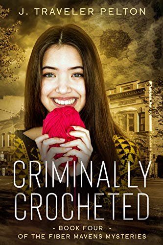 Criminally Crocheted (Fiber Mavens Mysteries 4) on Kindle