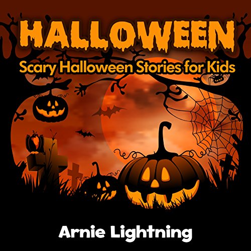 Halloween: Scary Halloween Stories for Kids (Halloween Series Book 7) on Kindle