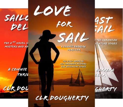 Love for Sail (Connie Barrera Thriller Series 1) on Kindle