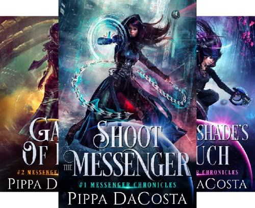 Shoot the Messenger (Messenger Chronicles Series Book 1) on Kindle