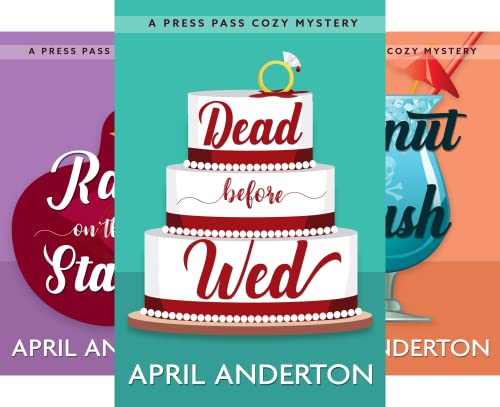 Dead Before Wed (Press Pass Mysteries Book 1) on Kindle