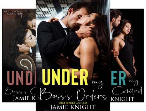 Under My Boss's Orders: Office Romance Collection (Under Him Book 1) on Kindle