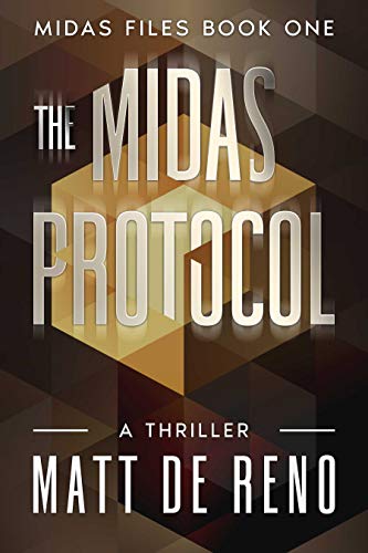 The Midas Protocol (The Midas Files Book 1) on Kindle