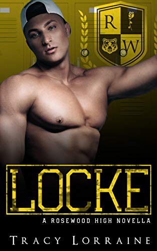 Locke (Rosewood High Book 0) on Kindle