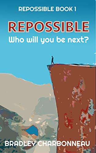 Repossible: Who will you be next? on Kindle