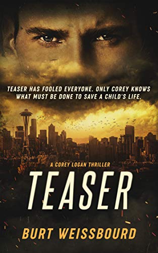 Teaser (Corey Logan Thrillers Book 2) on Kindle